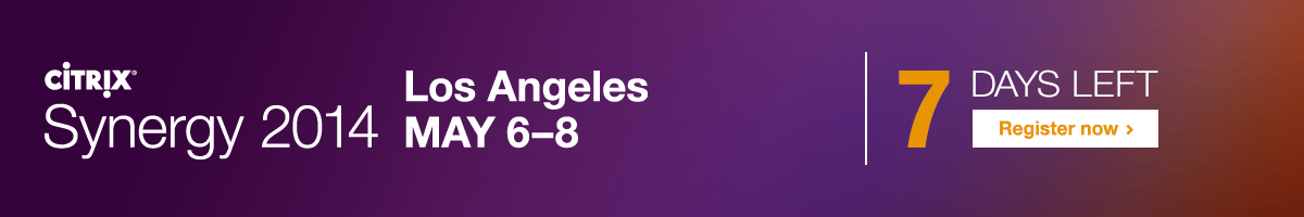 Citrix Synergy 2014 | Los Angeles, MAY 6-8